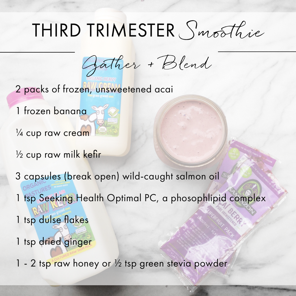 3rd Trimester Smoothie Recipe