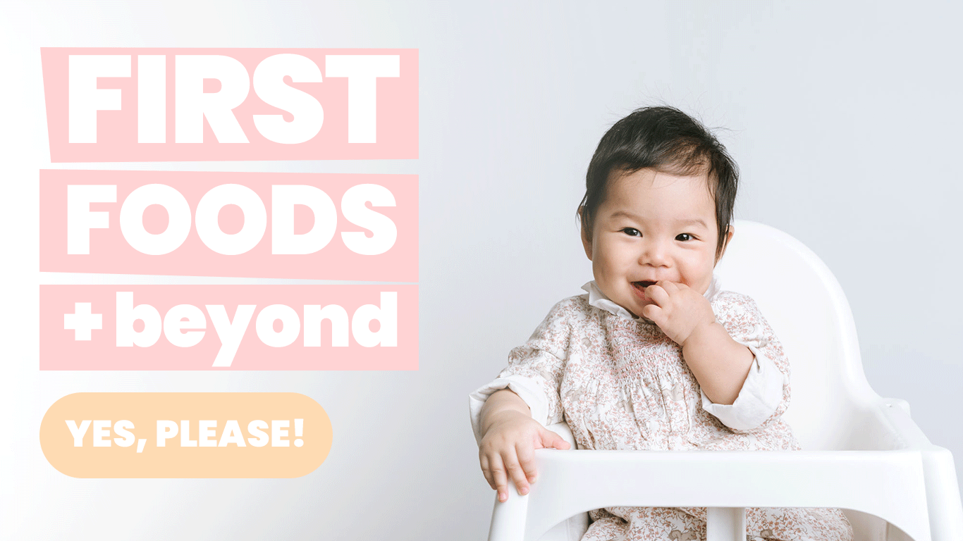 First Foods + Beyond | Megan Garcia