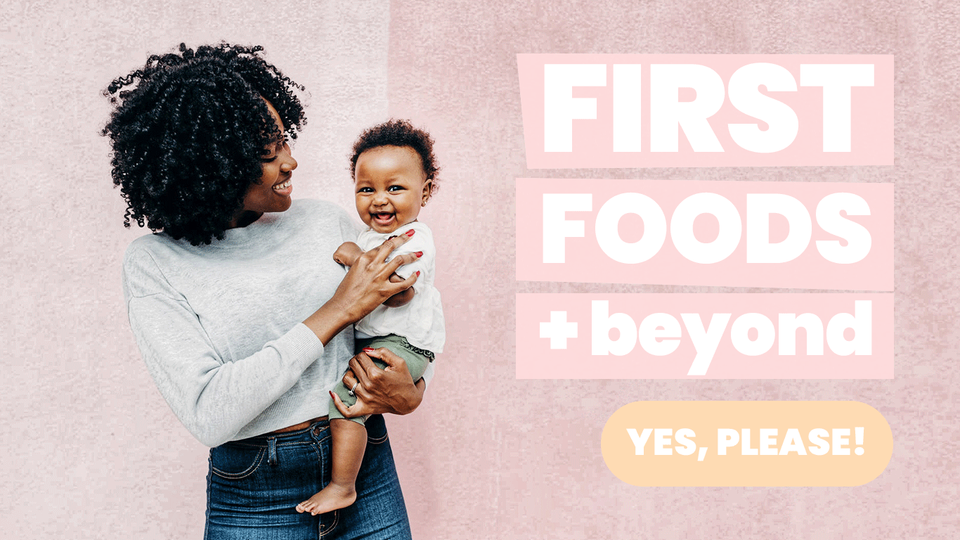 First Foods + Beyond | Megan Garcia