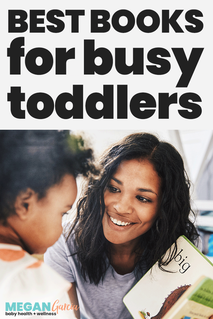 Best Books For Toddlers Who Like To Stay Busy | Megan Garcia