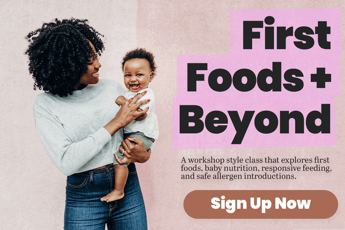 First Foods + Beyond | Megan Garcia